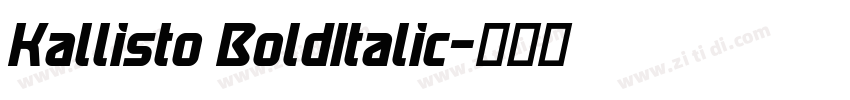 Kallisto BoldItalic字体转换 Kallisto BoldItalic字体转换